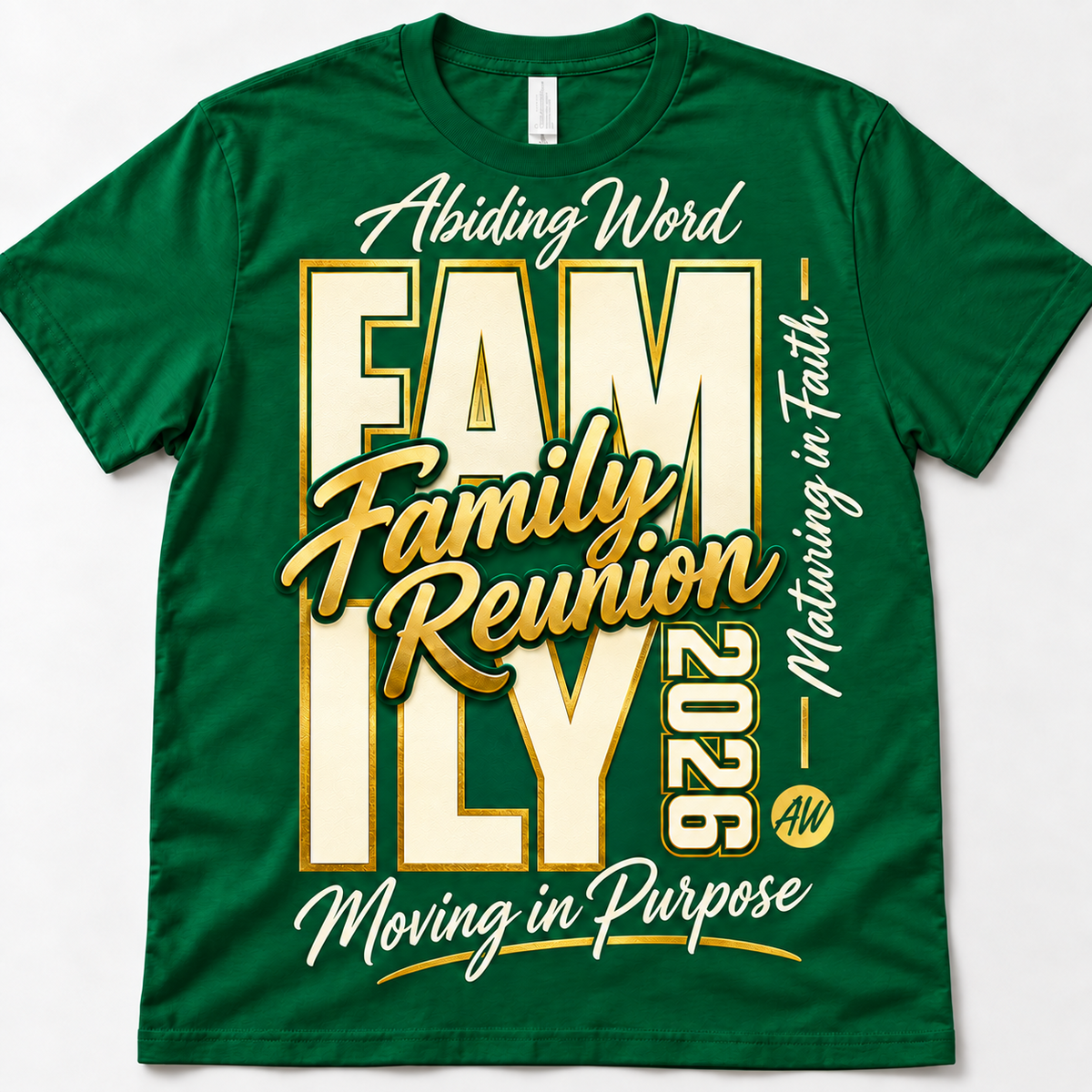 Family Reunion 2026 design on forest green shirt
